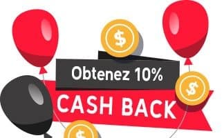 Obtenez 10% Cashback